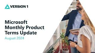 Microsoft Monthly Product Term Update August 2024