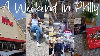 Spend A Weekend In Philly With Me l Wawa, Bookstores, Markets