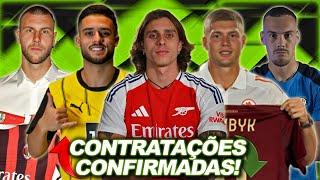 +88 CONTRATAÇÕES CONFIRMADAS DO BRASIL E EUROPA | Arsenal, Chelsea, Milan, Roma, Botafogo, Flu E+!