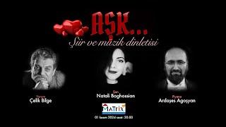 AŞK şiir ve müzik dinletisi