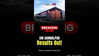 IIM Sambalpur Results Out! Drop Your Result Below! #iim #careerlauncher #iimsambalpur