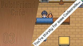 Welcome to PokéFriend Café! | Part 3 - My Greatest Life Achievement...