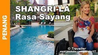 SHANGRI-LA RASA SAYANG Hotel in Penang - Review of the Shangri-La Rasa Sayang Resort & Spa