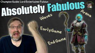 Absolutely Fabulous: Lord Entertainer Fabian Champion Guide - Raid Shadow Legends