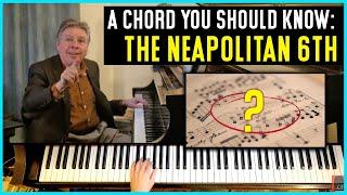 A Chord You Should Know: The Neapolitan 6th