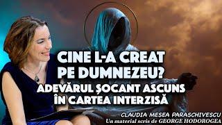 Cine l-a creat pe Dumnezeu? * Adevărul șocant ascuns în cartea interzisă
