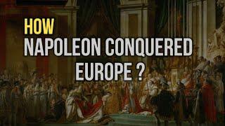 How Napoleon Conquered Europe ? | Story of Napoleon | History | Era Echoes
