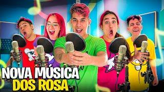 FIZ UMA MÚSICA COM TODOS OS ROSA *sempre unidos