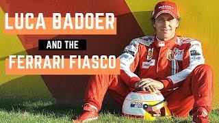 Luca Badoer and the Ferrari Fiasco