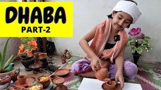 Cooking game in Hindi Part-27 / Dhaba PART-2 / Kitchen set play  | #LearnWithPari  #Aadyansh