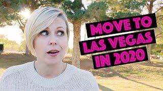 Why you should move to Las Vegas in 2020