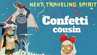 Confetti Cousin is Coming Back | Traveling Spirit - Confetti Cousin | Sky Cotl | Vizsky