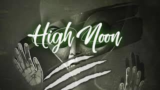 Abbas Kubaff X Khaligraph Jones X Wakadinali - "High Noon" (Official Audio)