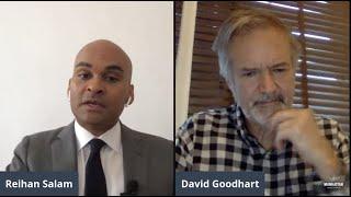 Life After Meritocracy: David Goodhart and Reihan Salam Discuss the Future of Western Politics