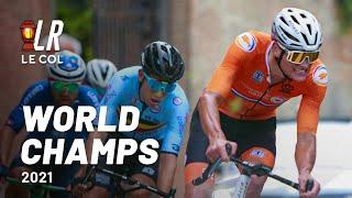 Non Stop Attacks | World Championships 2021 Men's Road Race | Lanterne Rouge x Le Col Recap