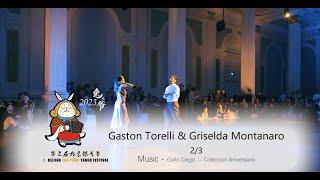 | Gaston Torelli & Griselda Montanaro | 2023 Beijing Tango Festival  Performance 2/3 |