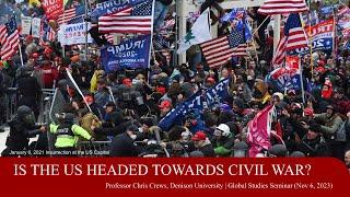 Is the US Headed Towards Civil War? | Professor Chris Crews