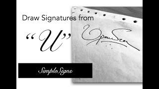 Draw Signature from U | Upendra Name Signature | U Alphabet Signatures | U Letter Signs