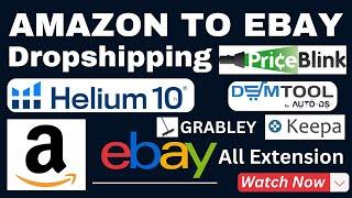 Chrome Extensions For Dropshipping Amazon, eBay & Walmart Products Hunt