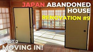 Japanese Abandoned House Renovation #9 | Moving In Part 2