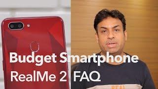 RealMe 2 Smartphone FAQ Your Questions Answered