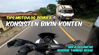 TIPS MOTOVLOG PEMULA KONSISTEN BIKIN KONTEN - ALGORITMA YOUTUBE 2022