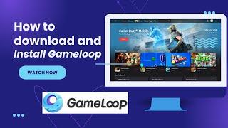 How To Download And Install Gameloop 2024