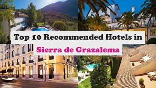 Top 10 Recommended Hotels In Sierra de Grazalema | Top 10 Best 4 Star Hotels In Sierra de Grazalema