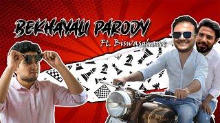 Bekhayali Parody 2 ft. Samay & Sagar