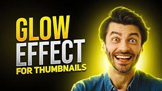 How to Make a Thumbnail with Glow Effect in Photoshop - Beginners