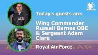 Wing Commander Russell Barnes OBE & Sergeant Adam Clare - RAF
