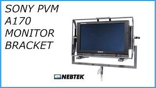 Sony PVM-A170 NEBTEK balanced monitor bracket and battery power plate