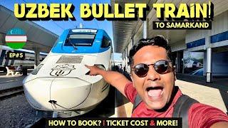 Tashkent To Samarkand Bullet Train Uzbekistan | How to Book Online & Ticket Cost