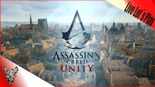  Live Let´s Play Assassin’s Creed  Unity  ► Pc Gameplay  Deutsch  #02