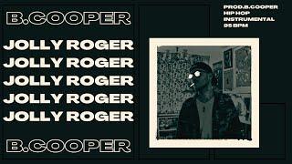 (FREE)"JOLLY ROGER" - Freestyle Type Beat | Underground Hip-Hop Boom Bap Type Prod.B.Cooper
