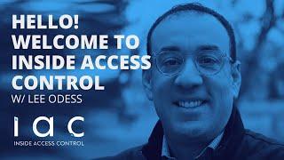 Inside Access Control with Lee Odess