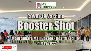 BOOSTER - PEDIA - ADULT - COVID 19 VACCINE (1st& 2nd Dose) - MAIN SQUARE MALL BACOOR - 04.May.2022