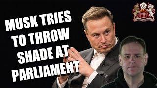 Musk Picks A Fight With Parliament Now