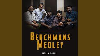 Berchmans Medley