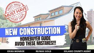 The Ultimate Guide to Buying New Construction 2024  | Step-by-Step Guide for First Time Homebuyers