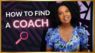 How to Find a Business Coach or Mentor