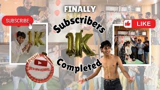 1k SPECIAL VlOG | Finally 1000 Subscribers complete |1000 subscriber