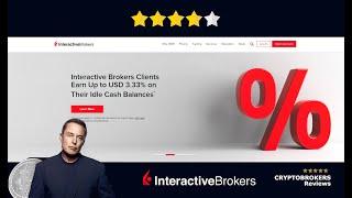 Обзор на Брокера Interactive Brokers. Надежный или Мошенник? ⭐️4/5