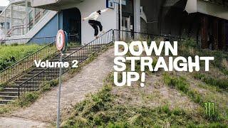 DOWN STRAIGHT UP! I MONSTER I VOL 2