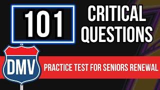 California DMV Practice Test 2024 For Seniors Renewal (101 Difficult Questions)