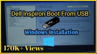 How to boot from USB on Dell Laptops | How to Change BIOS Settings | Windows Installation