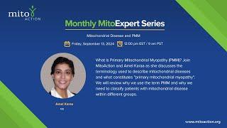 Expert Series: Mitochondrial Disease and PMM