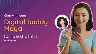 #FastForwardLife with your digital buddy, Maya