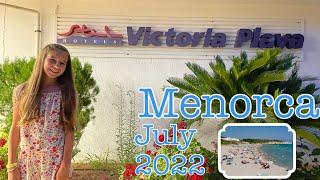 SANTO TOMAS MENORCA PART 3!! Hotel Victoria Playa - July 2022