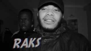 Raks - Quick Freestyle [@Raks_OTS] #QF